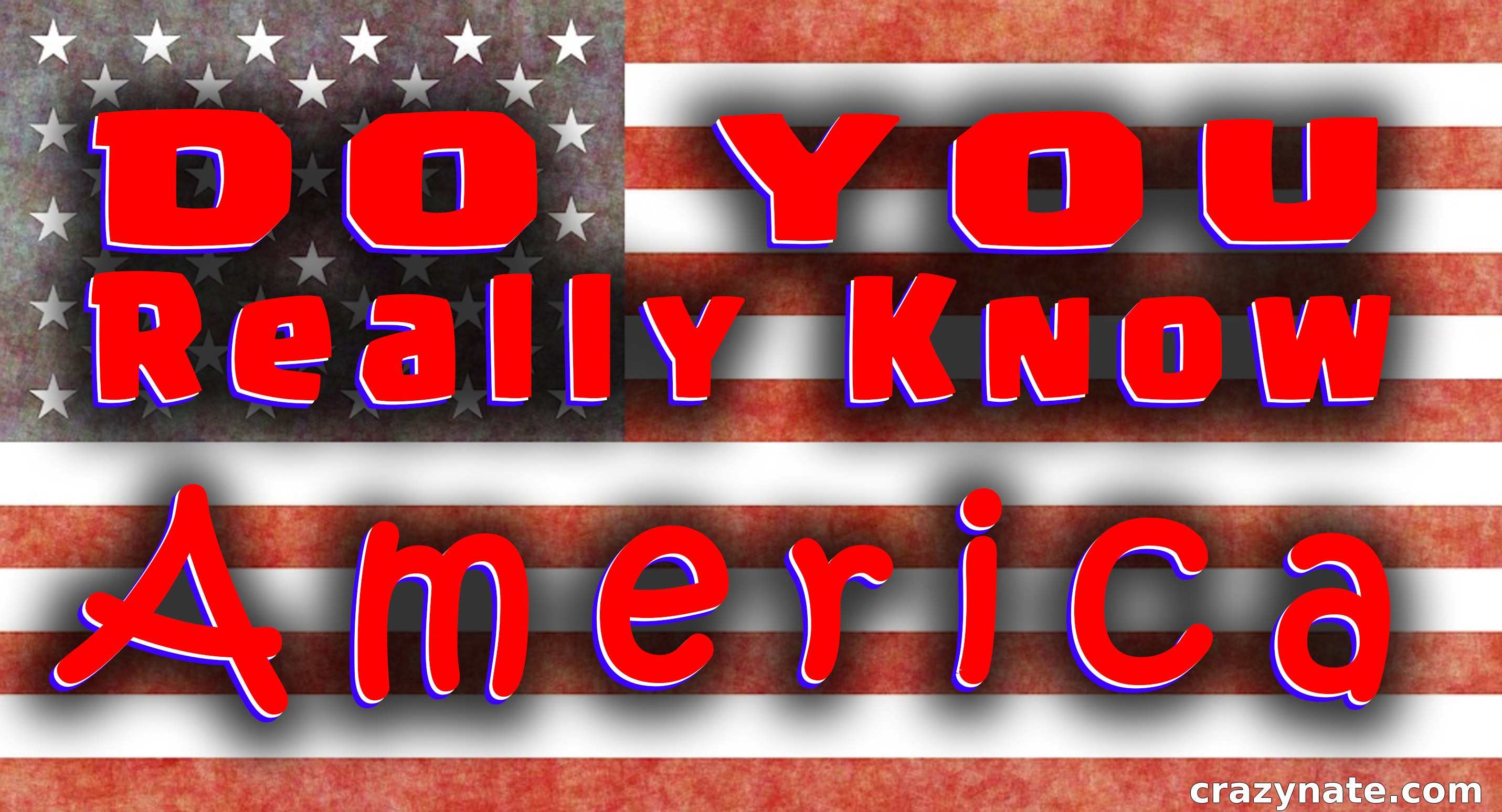 Do You Really Know America?